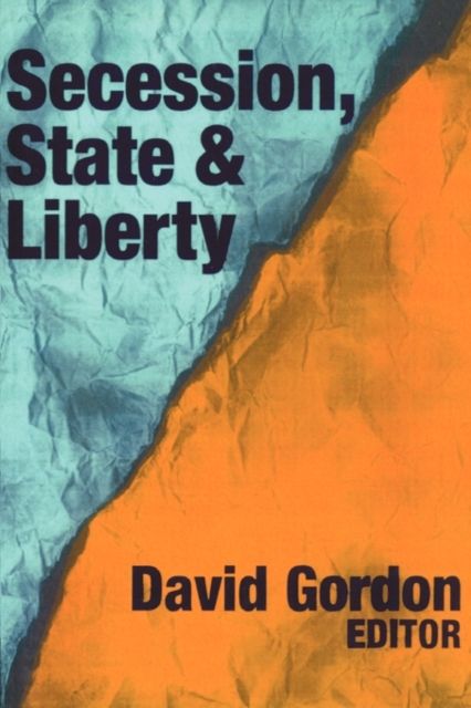 Secession, State, and Liberty