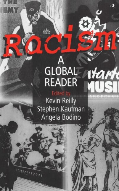 Racism: A Global Reader : A Global Reader
