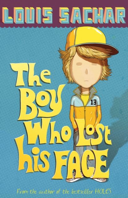 The boy who lost his face