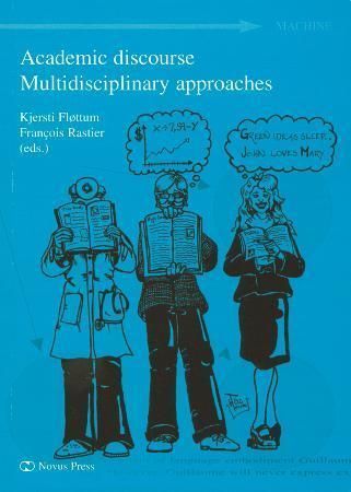 Academic discourse : multidisiplinary approaches
