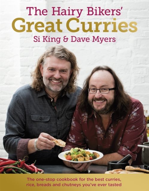 The Hairy Bikers' Great Curries : Celebrating the nations' favourite dish