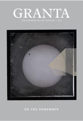 Granta 126 : do you remember