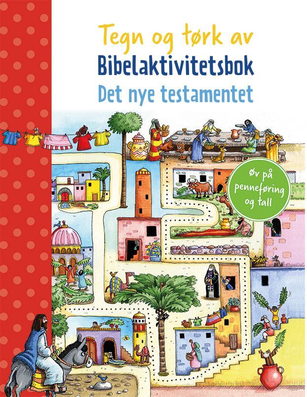 Tegn og tørk av : bibelaktivitetsbok : Det nye testamentet