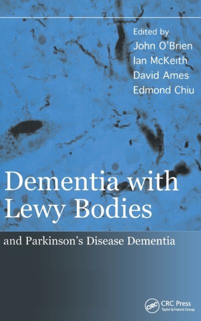 Dementia with Lewy Bodies : and Parkinson's Disease Dementia