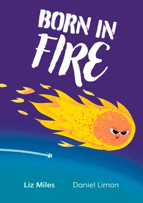 Born in Fire : Fluency 3