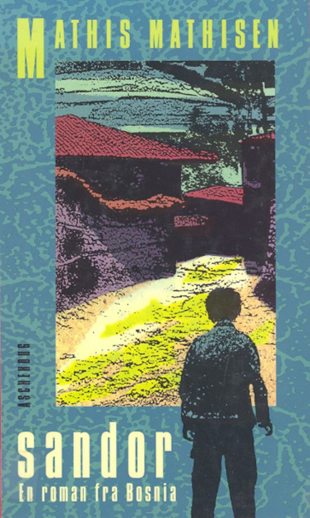 Sandor : en roman fra Bosnia