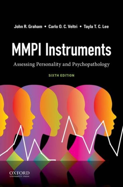 MMPI Instruments : Assessing Personality and Psychopathology