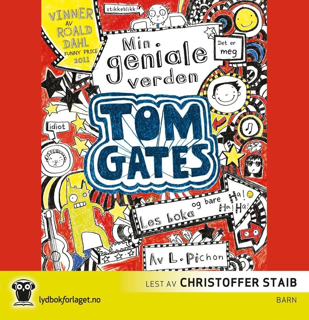 Tom Gates : min geniale verden