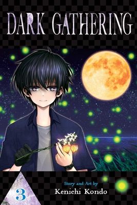 Dark Gathering, Vol. 3. 3