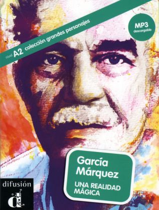 García Márquez : una realidad mágica