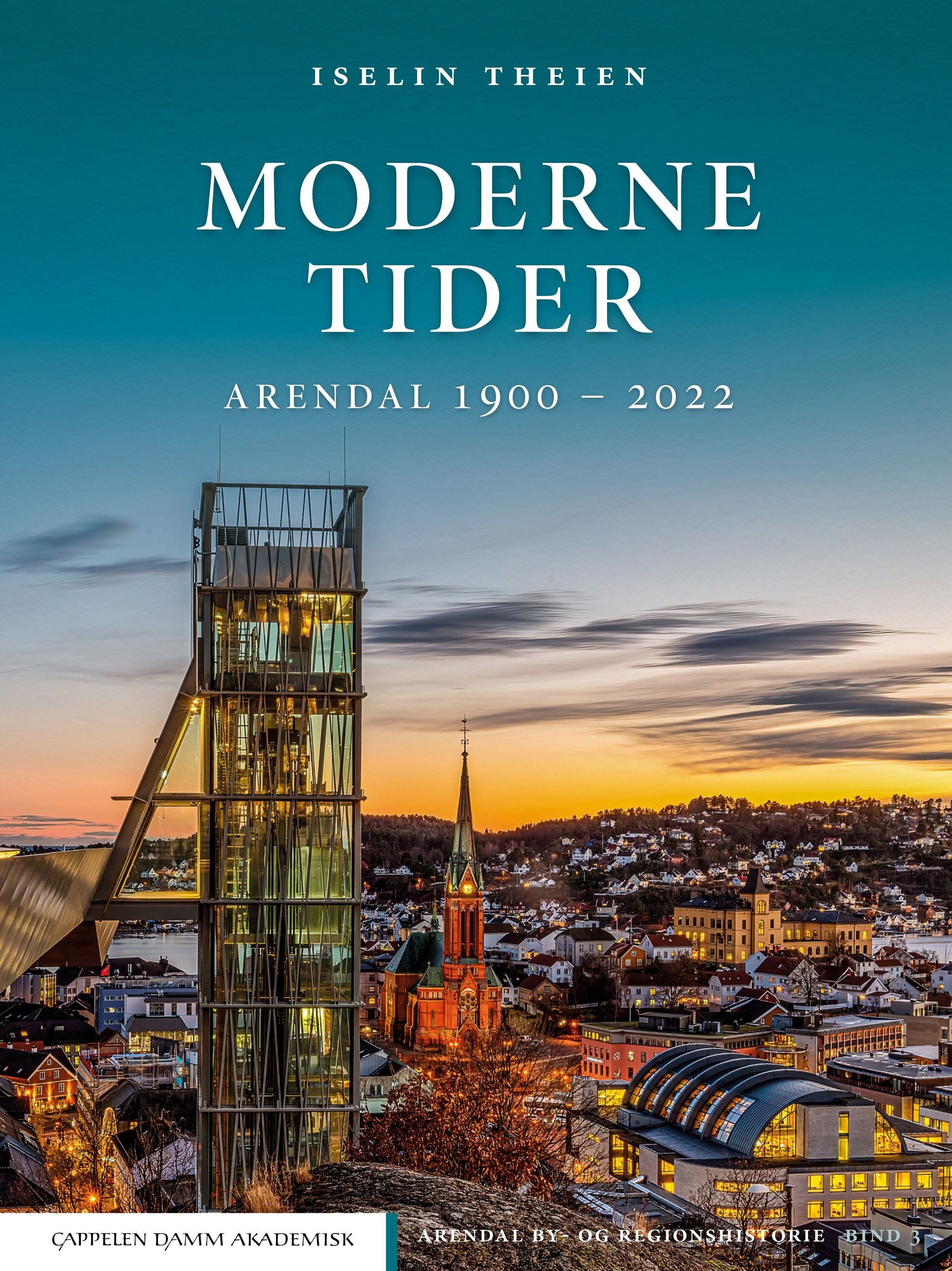 Moderne tider : Arendal 1900-2022