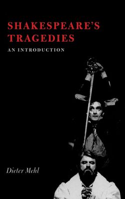 Shakespeare's Tragedies : An Introduction