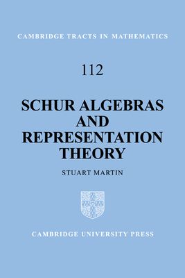 Forsidebilde av Schur Algebras and Representation Theory