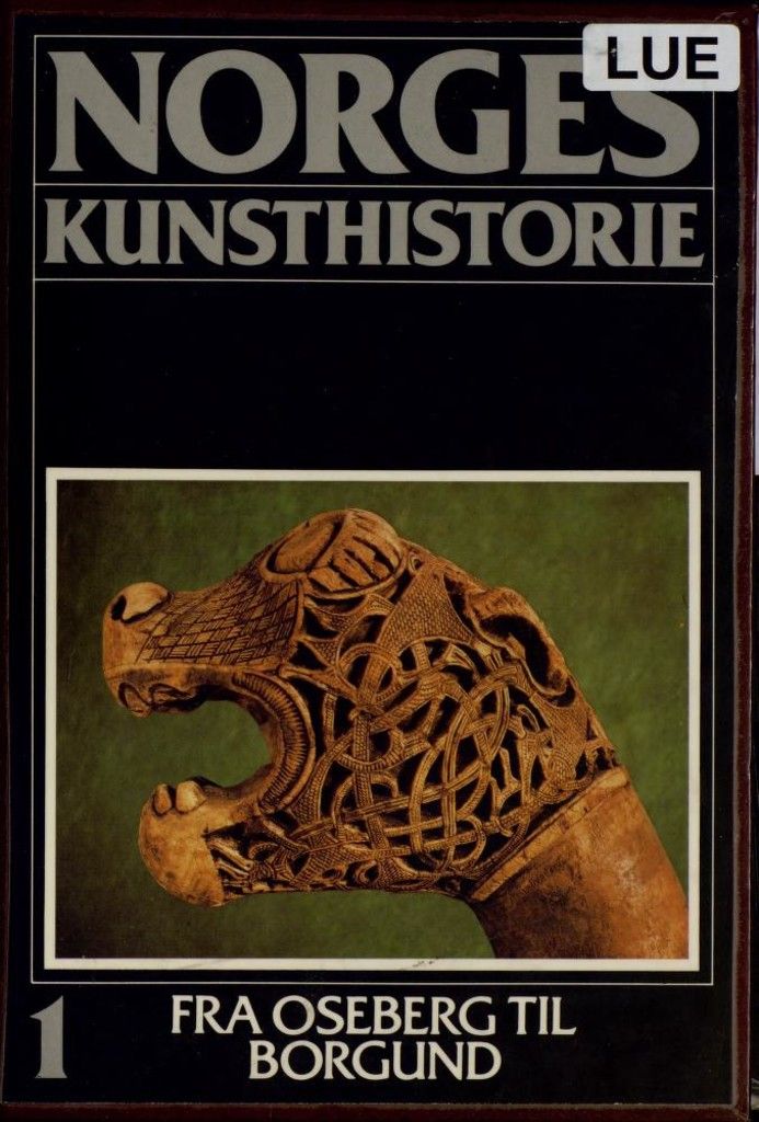 Norges kunsthistorie. Bd. 1 : fra Oseberg til Borgund