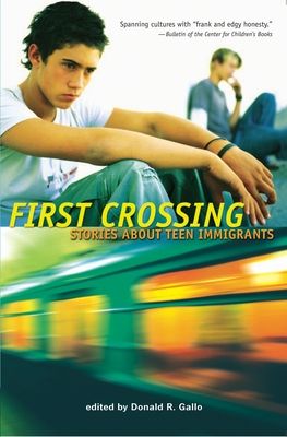 Forsidebilde av First crossing : stories about teen immigrants