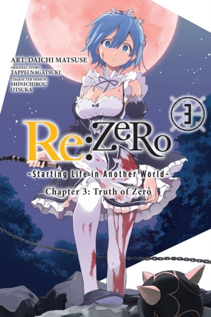 Re:Zero : starting life in another world : chapter 3 : truth of zero. 3