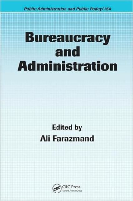 Bureaucracy and Administration