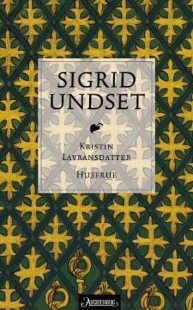 Kristin Lavransdatter. Husfrue