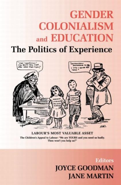 Gender, Colonialism and Education : An International Perspective