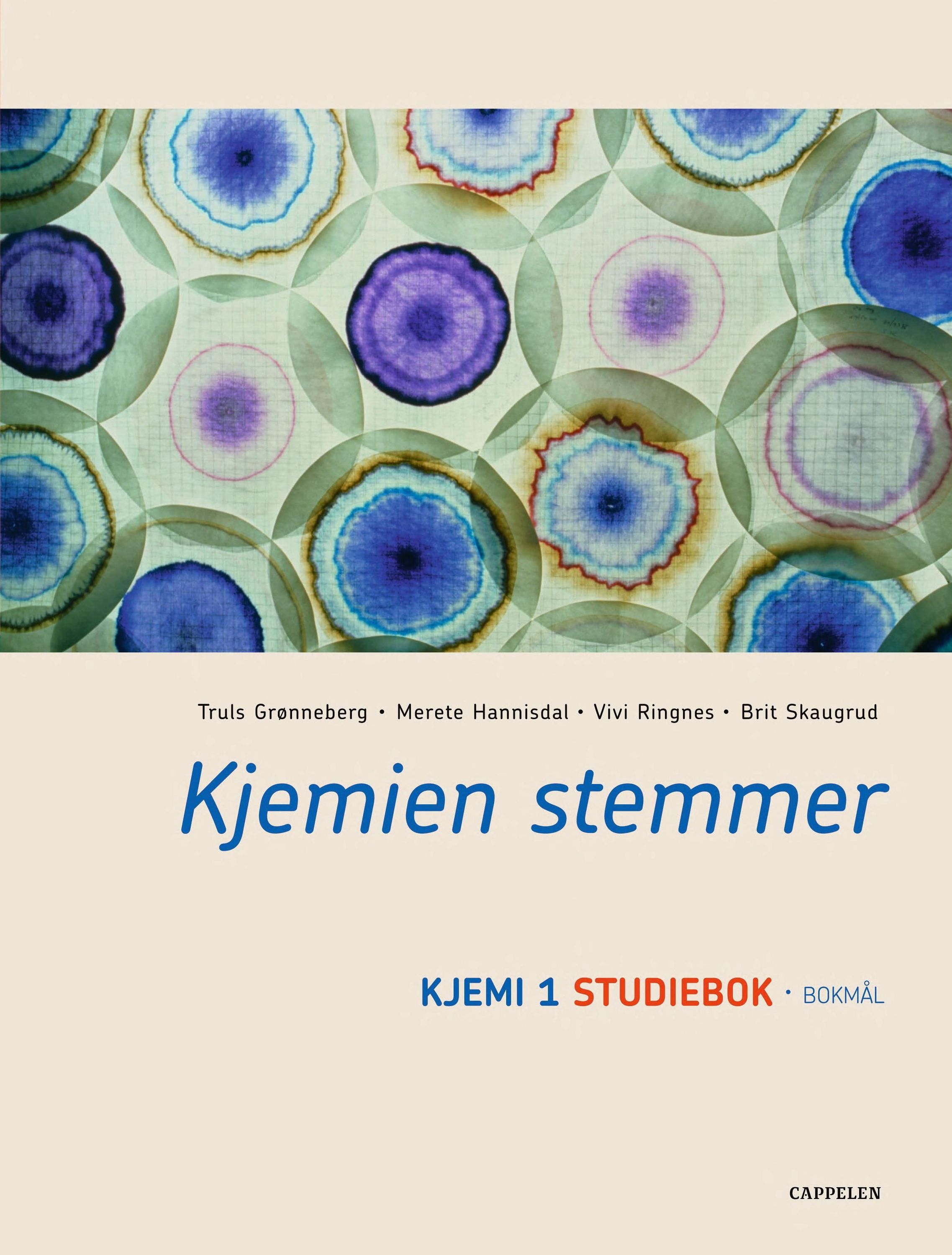 Kjemien stemmer : kjemi 1 studiebok : kjemi for studiespesialiserande utdanningsprogram på vg2