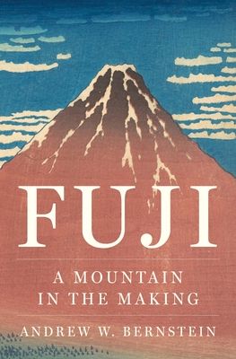 Fuji : A Mountain in the Making