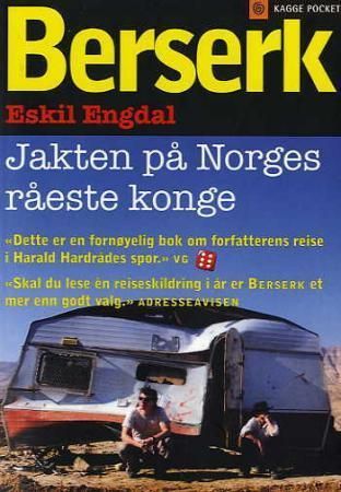 Berserk : jakten på Norges råeste konge