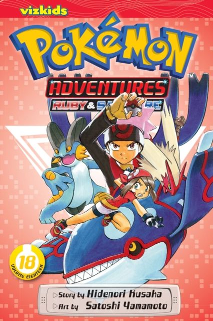 Pokémon adventures. Volume 18. Ruby & Sapphire