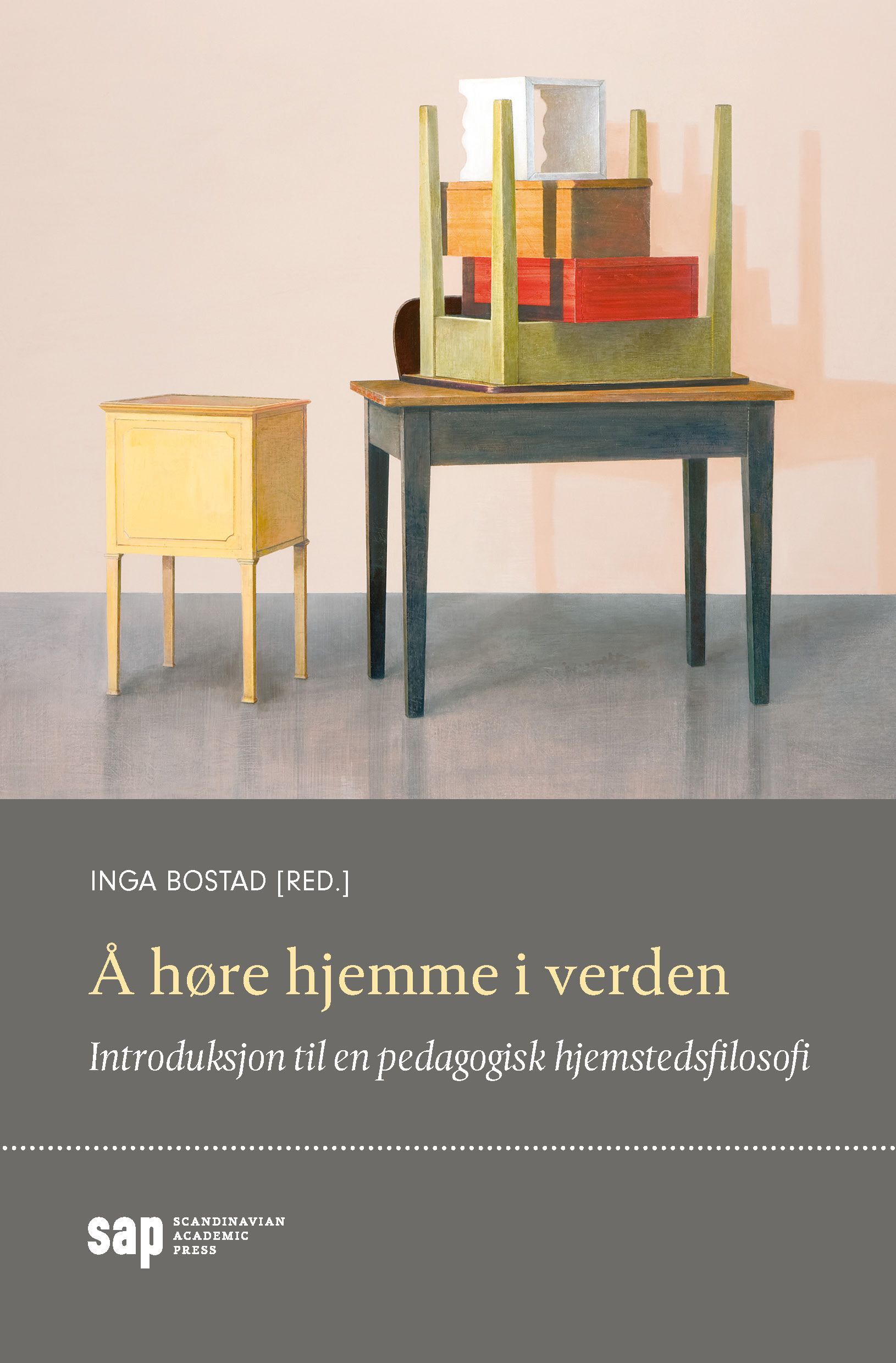 Å høre hjemme i verden : introduksjon til en pedagogisk hjemstedsfilosofi