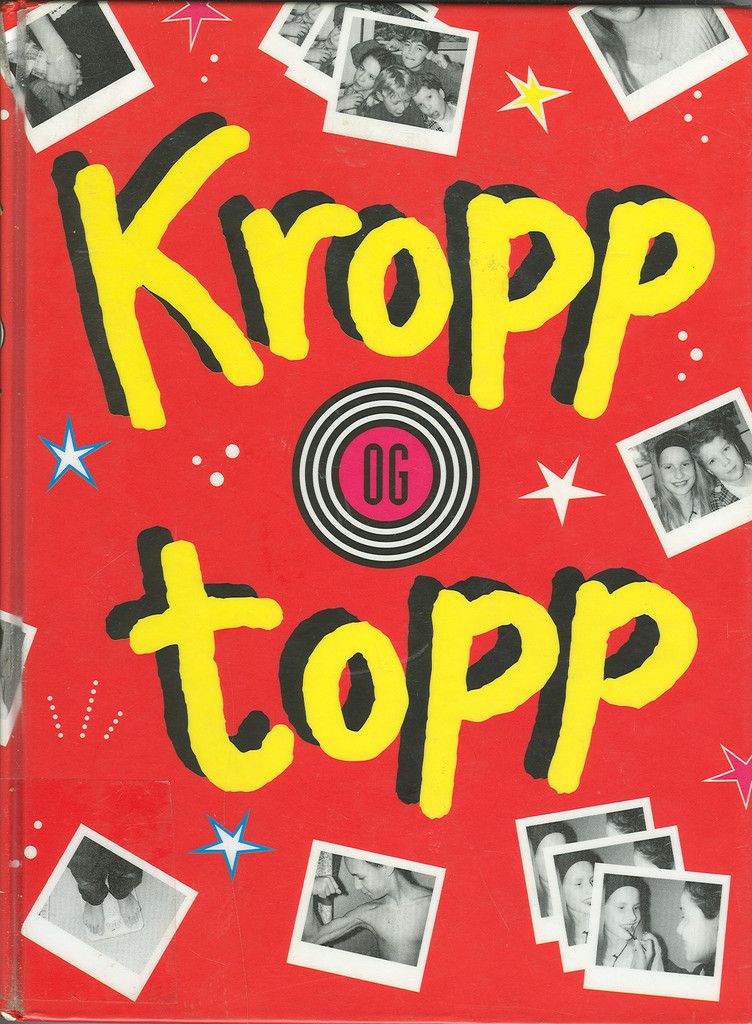 Kropp og topp : artikler og brev i Kamratposten 1989-1995