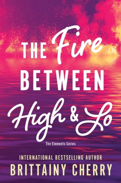 The fire between high & lo