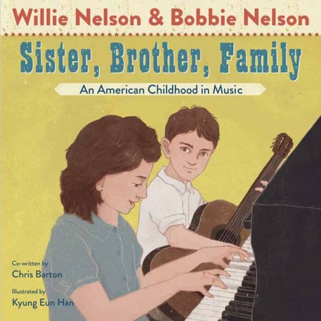 Sister, Brother, Family : Our Childhood in Music