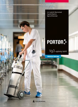 Portør : yrkesutøving : portørfag vg3 / opplæring i bedrift