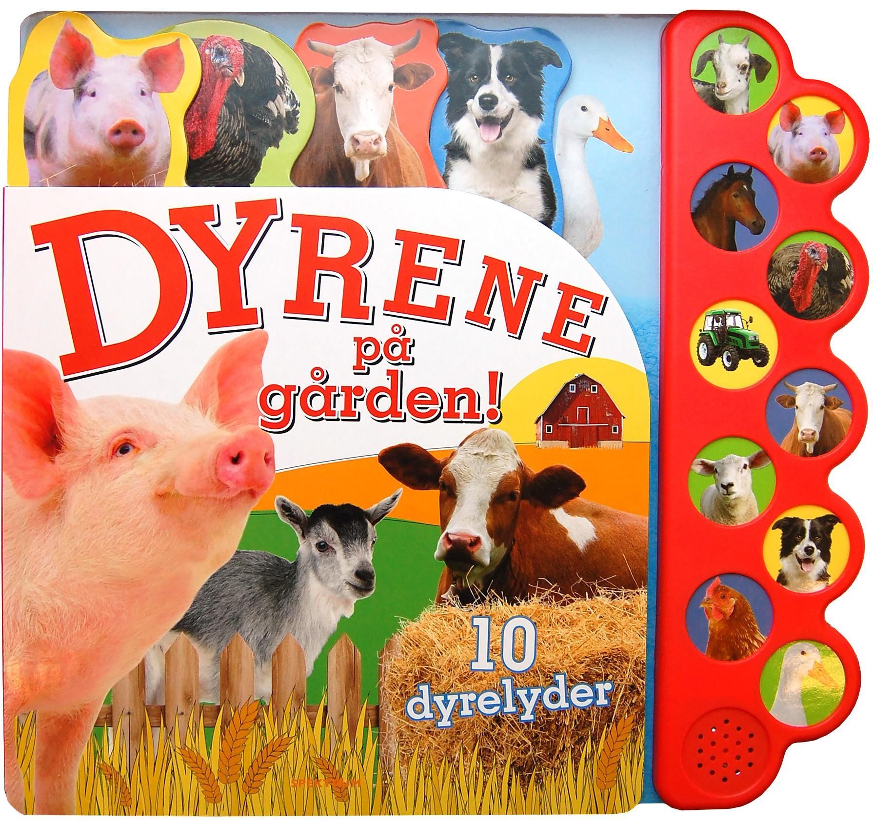 Dyrene på gården! : 10 dyrelyder