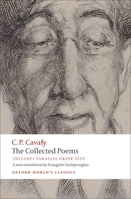 The Collected Poems : with parallel Greek text