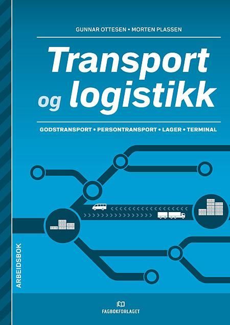 Transport og logistikk : arbeidsbok