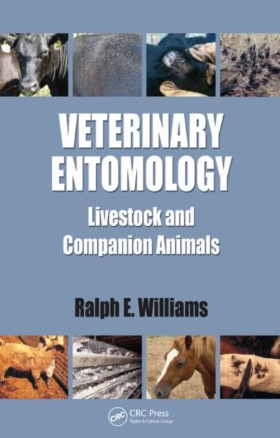 Veterinary Entomology : Livestock and Companion Animals