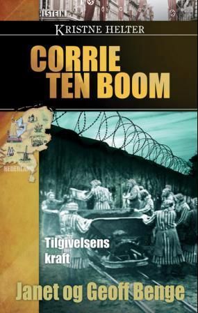 Forsidebilde av Corrie ten Boom : tilgivelsens kraft