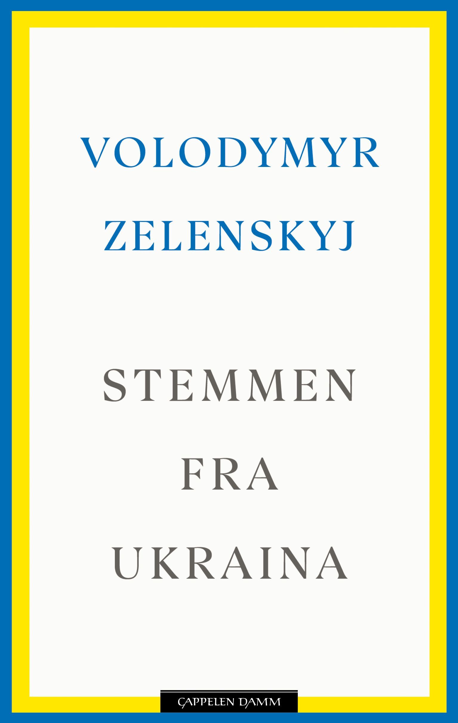 Stemmen fra Ukraina : taler 2019-2022