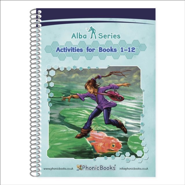 Phonic Books Alba Activities : Adjacent consonants and consonant digraphs, and alternative spellings for vowel sounds
