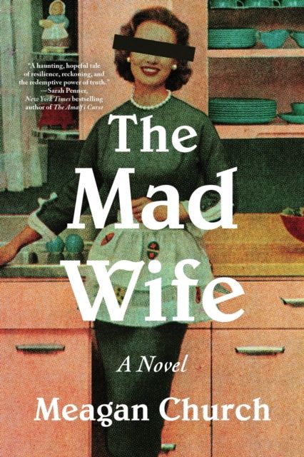 Forsidebilde av The Mad Wife : A Novel