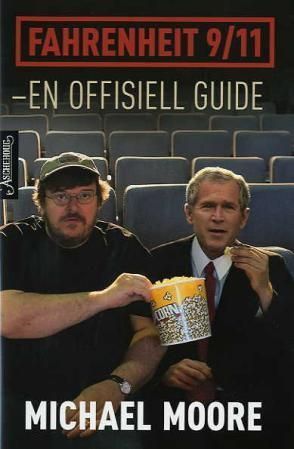 Fahrenheit 9/11 : en offisiell guide