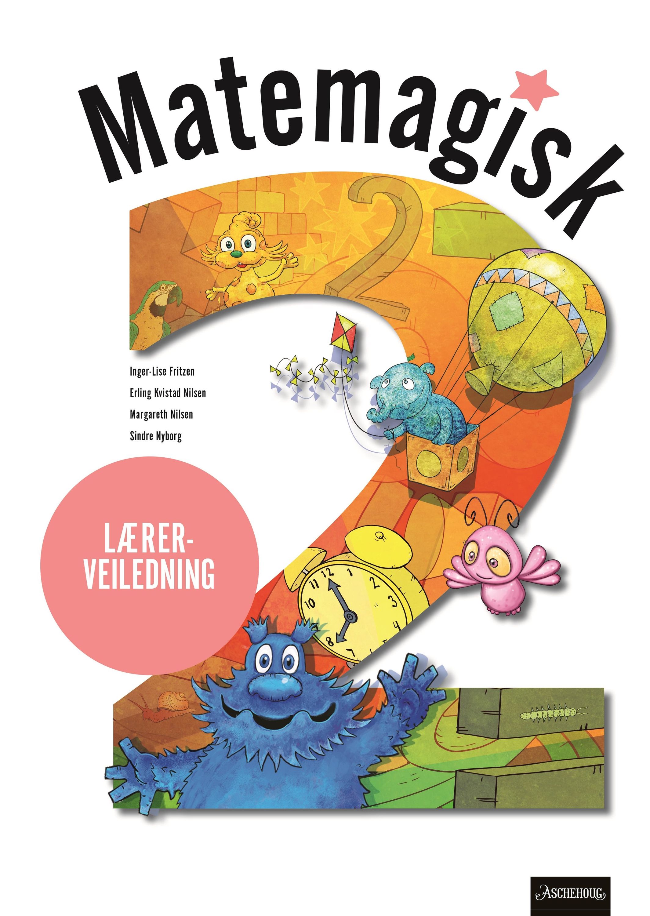 Matemagisk 2 : lærerveiledning