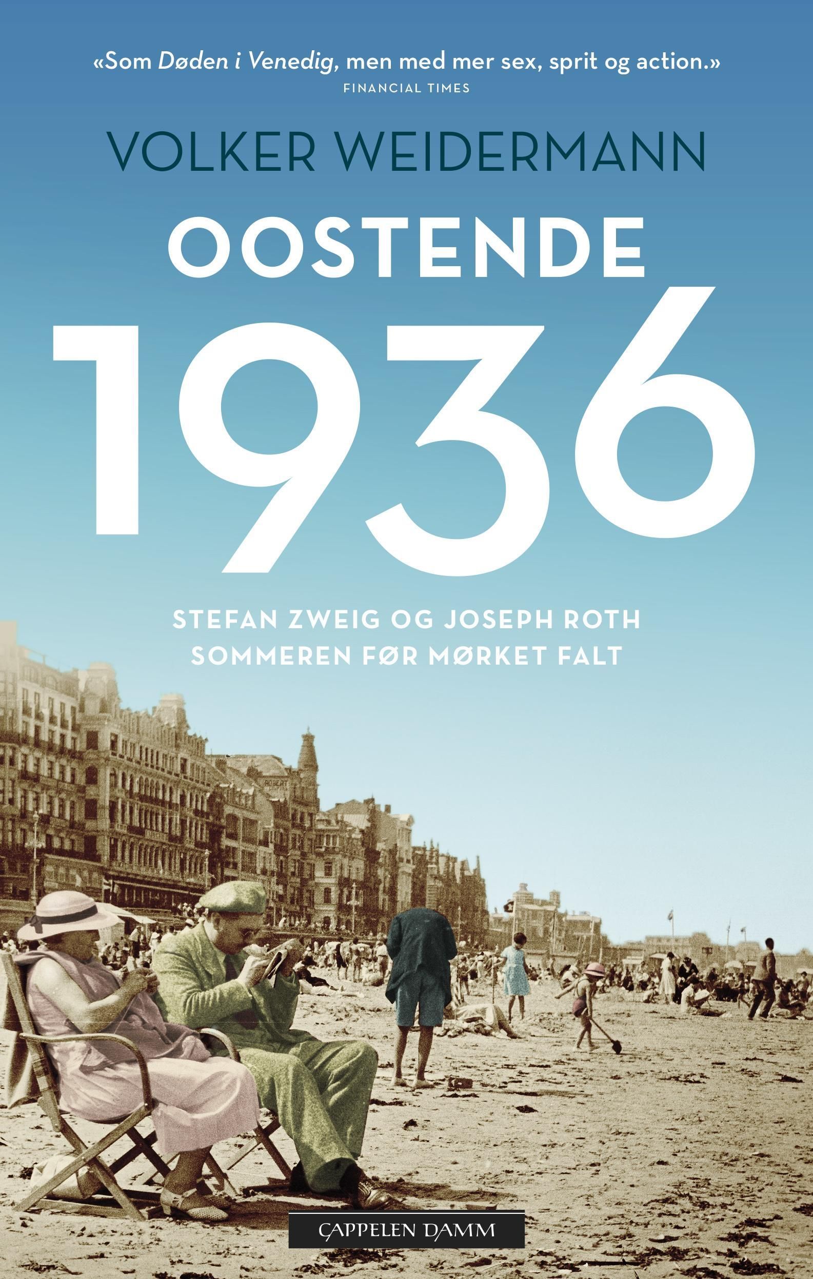 Oostende 1936 : sommeren før mørket falt