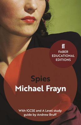 Spies : With IGCSE and A Level study guide