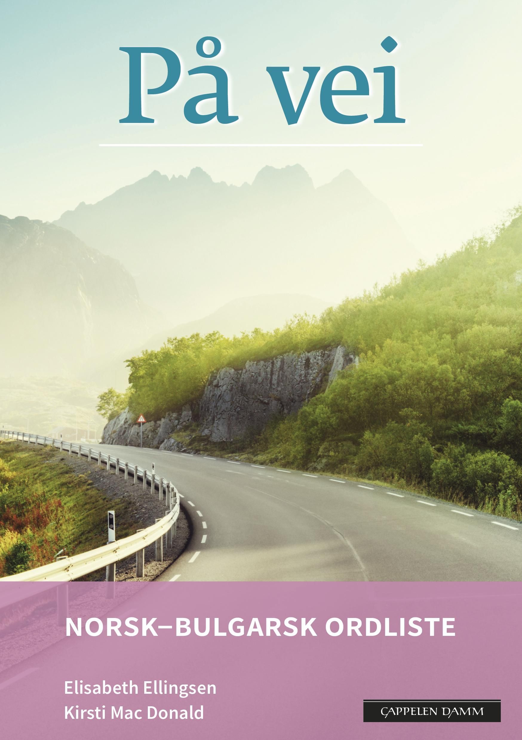 På vei. Norsk-bulgarsk ordliste