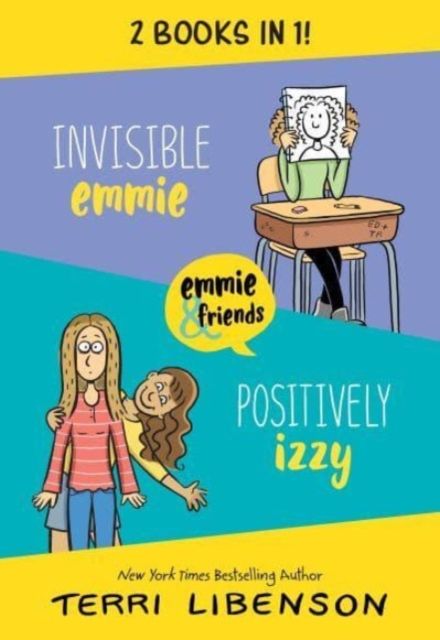 Emmie & Friends: Invisible Emmie and Positively Izzy Bind-up : Invisible Emmie, Positively Izzy (A Graphic Novel Box Set)