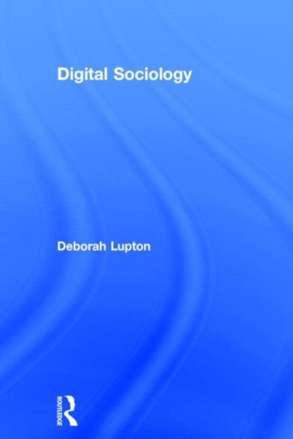 Digital Sociology