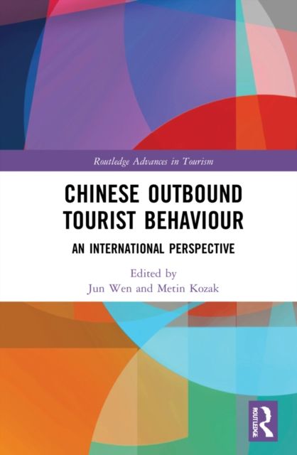 Chinese Outbound Tourist Behaviour : An International Perspective