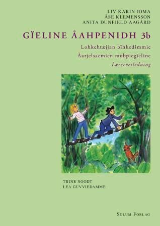 Gïeline åahpenidh 3b : åarjelsaemien mubpiegïeline. Lohkehtæjjan bïhkedimmie