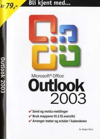 Bli kjent med Outlook 2003